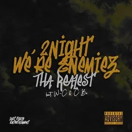 2Night We're Enemiez von WC – Album Cover