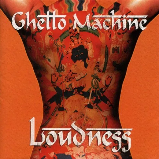 Ghetto Machine von LOUDNESS – Album Cover