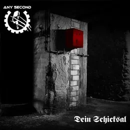 Dein Schicksal von Any Second – Album Cover
