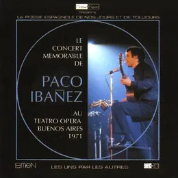 Le concert mémorable au Teatro Opera, Buenos Aires, 1971 von Paco Ibáñez – Album Cover