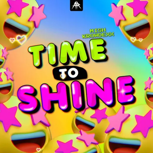 Time to Shine