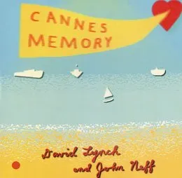 Cannes Memory von David Lynch – Cover