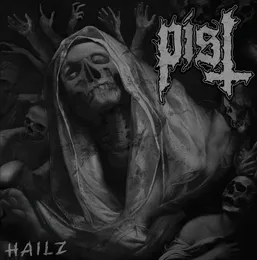 Hailz von PIST – Album Cover