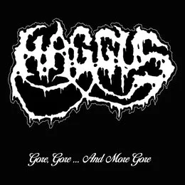 Gore, Gore and… More Gore von Haggus – Album Cover