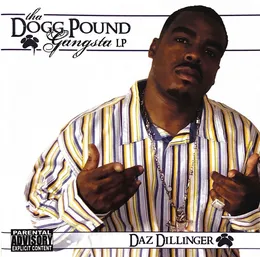 Tha Dogg Pound Gangsta LP von Daz Dillinger – Album Cover