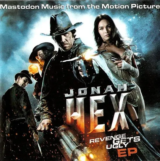 Jonah Hex: Revenge Gets Ugly EP (Music From the Motion Picture) von Mastodon – Album Cover