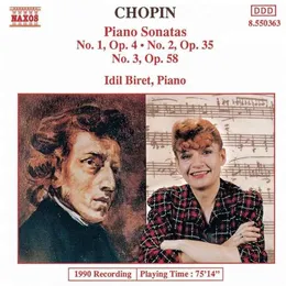 Piano Sonatas: No. 1, op. 4 / No. 2, op. 35 / No. 3, op. 58 von İdil Biret – Album Cover