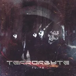 Fu/Fm von Terrorbyte – Cover
