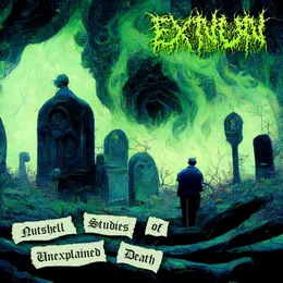 Nutshell Studies of Unexplained Death von EXNUN – Album Cover