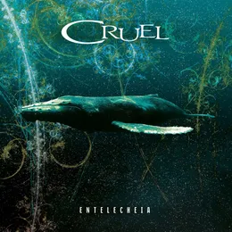 Entelecheia von Cruel – Album Cover