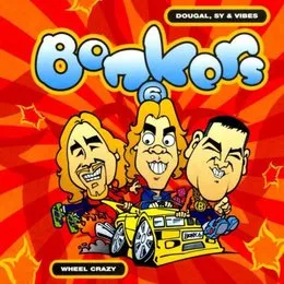 Bonkers 6: Wheel Crazy von DJ Sy – Cover