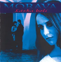 Láska Bolí von Morava – Album Cover