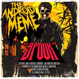 Spook (MMXXIV) von The Android Meme – Cover