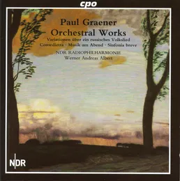 Orchestral Works von Paul Graener – Album Cover