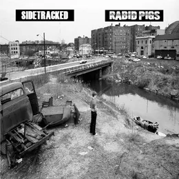 Sidetracked / Rabid Pigs von Sidetracked – Cover