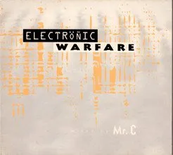 Electronic Warfare von Mr.C – Album Cover