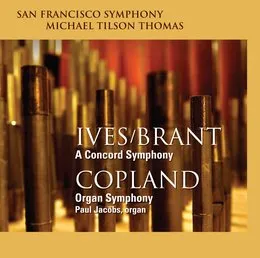 Ives/Brant: A Concord Symphony / Copland: Organ Symphony von Henry Brant – Album Cover