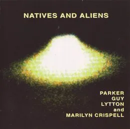 Natives and Aliens von Marilyn Crispell – Album Cover