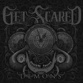 Demons von Get Scared – Album Cover