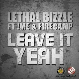 Leave It Yeah von Lethal Bizzle – Album Cover
