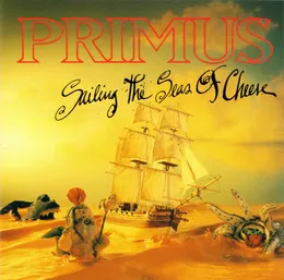 Sailing the Seas of Cheese von Primus – Album Cover