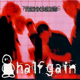 Techniques von Halfgain – Album Cover