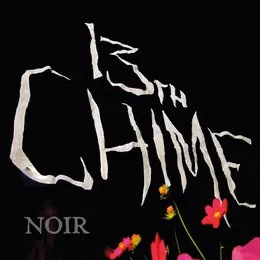 Noir von 13th Chime – Album Cover