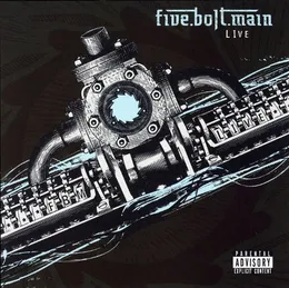 Live von Five.Bolt.Main – Album Cover