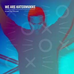 We Are Katermukke: Niconé von Niconé – Cover