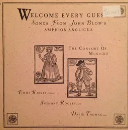 Welcome Every Guest - Songs From John Blow's Amphion Anglicus von John Blow – Album Cover