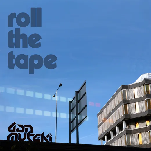 Roll The Tape