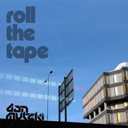 Roll The Tape von Muteki – Cover