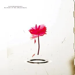 Re:Paint of the [Heart:Hurt] von 我儘ラキア – Album Cover
