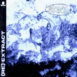 (Re)-Extract von Split Chain – Cover