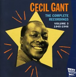 The Complete Recordings Volume 3 - 1945-1946 von Cecil Gant – Album Cover