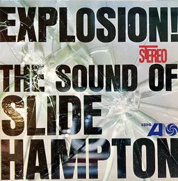 Explosion! The Sound of Slide Hampton von Slide Hampton – Album Cover
