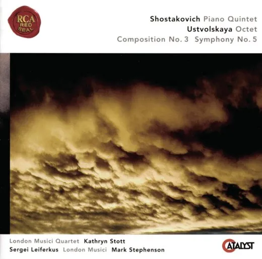 Shostakovich: Piano Quintet / Ustvolskaya: Octet / Composition no. 3 / Symphony no. 5