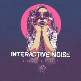 A Scanner Darkly von Interactive Noise – Cover