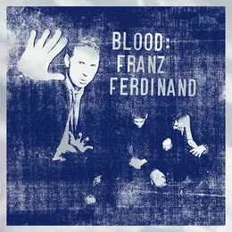 Blood von Franz Ferdinand – Album Cover