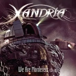We Are Murderers (We All) von Xandria – Album Cover