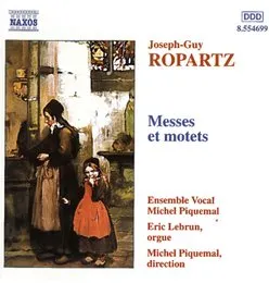 Messes et Motets von Guy Ropartz – Album Cover