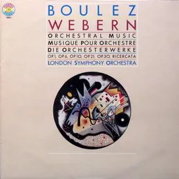 Orchestral Music: op. 1 / op. 6 / op. 10 / op. 21 / op. 30 / Ricercata von Anton Webern – Album Cover