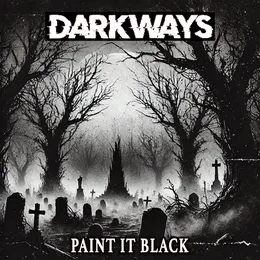 Paint It Black von Darkways – Album Cover