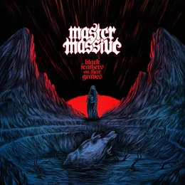 Black Feathers on Their Graves von Master Massive – Album Cover