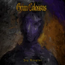 Jag Längtar von Grim Colossus – Cover