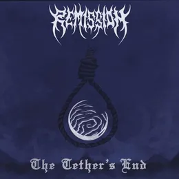 The Tether's End von Remission – Album Cover