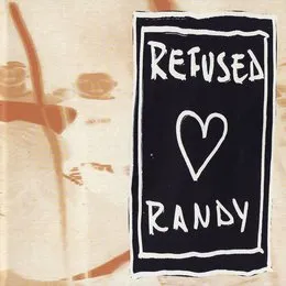 Refused Loves Randy von Refused – Album Cover