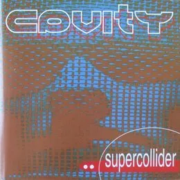 Supercollider von Cavity – Album Cover