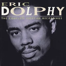 The Complete Prestige Recordings von Eric Dolphy – Cover