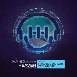 Hardcore Heaven, Volume Three von Fracus & Darwin – Album Cover